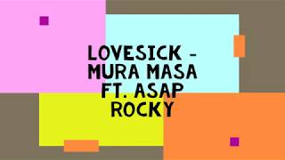 Lovesick  Asap Rocky ft Mura MasaInstrumental [upl. by Ratep177]