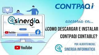 PASO A PASO📑 DESCARGAR E INSTALAR🛰 CONTPAQi CONTABLE😃 desde CERO👾 [upl. by Atnomed]