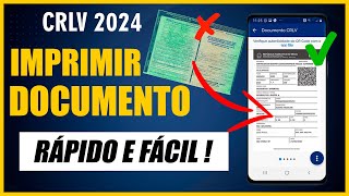 Como IMPRIMIR O CRLV 2024 DOCUMENTO DO VEICULO  RÁPIDO E FÁCIL [upl. by Laughton]