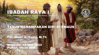 LIVE STREAMING IBADAH RAYA I  MINGGU 15 MEI 2022  0630 WIB [upl. by Edrahs720]