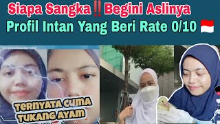 Siapa Sangka‼️Begini Aslinya Profil Intan Yang Beri Rate 010 🇮🇩 [upl. by Etezzil]