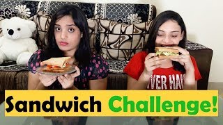 Sandwich Challenge With a Twist Part 1  Food Challenge  Life Shots [upl. by Yntruoc]