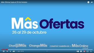 Más Ofertas hasta el 29 de Octubre Changomas [upl. by Sullecram983]