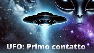 UFO  PRIMO CONTATTO  documentario Ufo Focus [upl. by Enilarak]