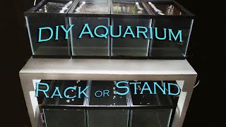 DIY Aquarium Stand or Rack [upl. by Channa712]