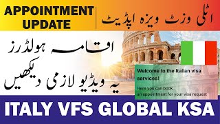 Urgent  italy 🇮🇹 Visa Update  Italy Appointment in Saudi Arabia 🇸🇦  Vfs Global [upl. by Rafiq]