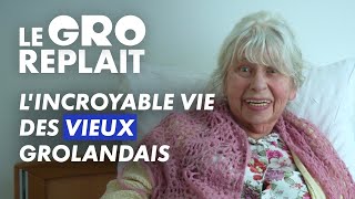 La vie extraordinaire des vieux grolandais  Le GRO replait  CANAL [upl. by Attayek]