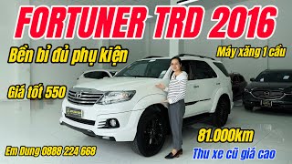 Fortuner 2016 TRD máy xăng xe 7 chỗ Toyota giá rẻThu mua ô tô cũ Tphcm [upl. by Vena]