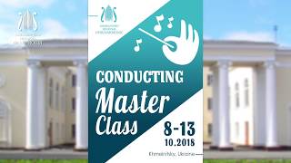 International Conducting Masterclass 813102018 Khmelnitsky Ukraine [upl. by Avrom]