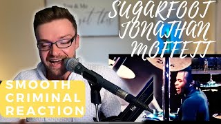 JONATHAN quotSUGARFOOTquot MOFFETT  SMOOTH CRIMINAL  DRUM CAMERA REACTION [upl. by Natanhoj]