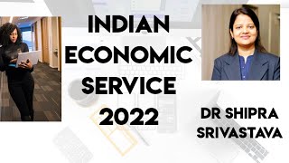 INDIAN ECONOMIC SERVICE 2022  SYLLABUS  STRATEGY  BOOKSBy Shipra maammob9320634901 [upl. by Nogem]