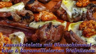 294 Lammkoteletts mit Blauschimmelkäse und karamellisierten Walnüssen [upl. by Nnayelhsa]