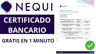 Sacar CERTIFICADO Bancario NEQUI en 1 Minuto Para Pagos de NOMINA GRATIS Fácil y Rápido [upl. by Johnson]