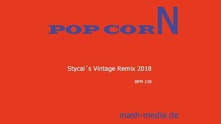 Popcorn 2022 Vintage Remix  Stycal Ft Hot Butter [upl. by Enerol]