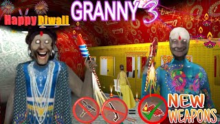 Granny 3  Diwali 🪔special CELEBRATION 🎉 Mode  New Cracker Weapons Added [upl. by Lombardy546]