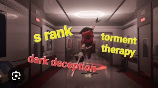 dark deception torment therapy srank subscribe [upl. by Derayne]