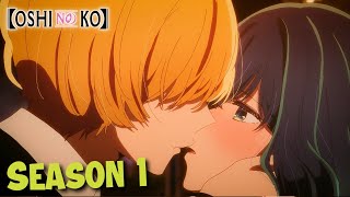 Oshi No Ko My Star Season 1 Explained in Hindi [upl. by Inavoj725]