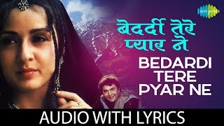 Bedardi Tere Pyar Ne with lyrics  बेदर्दी तेरे प्यार ने के बोल  Henna  Lata Mangeshkar [upl. by Bathulda]