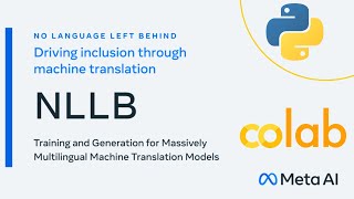 Meta AIs NLLB No Language Left Behind Inference Code on Colab  AI Translation with Facebook AI [upl. by Anselmo133]