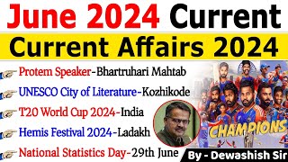 June 2024 Monthly Current Affairs  Current Affairs 2024  Monthly Current Affairs 2024  Dewashish [upl. by Dorice]