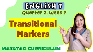 TRANSITIONAL MARKERSDEVICES GRADE 7  Week 7 QUARTER 2 MATATAG CURRICULUM [upl. by Ynoble279]