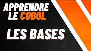 APPRENDRE LE COBOL  213  LES BASES [upl. by Guglielma]