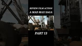 REVIEW FILM A MAD MAX SAGA PART 13 alurflim reviewfilm filmaction [upl. by Kelci]