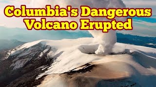 Nevado del Ruiz Volcano Erupted Galeras Colombias Dangerous Volcanoes IndoPacific Ring Of Fire [upl. by Rhiana222]