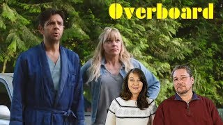 OVERBOARD Official Trailer 2018  Reaction and Review [upl. by Wenona]