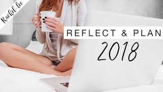 How To Reflect on 2017 amp Plan For 2018  Make It Your Year [upl. by Galvan]