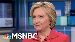 Hillary Clinton to Trump Get Over The Twitter Stuff Get With Diplomacy  Rachel Maddow  MSNBC [upl. by Ynolem]