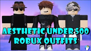 15 Aesthetic Outfits quotUnder 500 Robuxquot Roblox [upl. by Margarida]