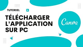 Comment télécharger lapplication Canva sur pc [upl. by Melantha]