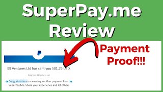 Superpayme Review  Full Tutorial REAL Payment Proof [upl. by Neela15]