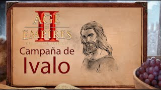 Campaña de quotIvaloquot  Misión 45  Los Ecos de los heroes  AoE Definitive Edition [upl. by Ericksen]