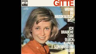 Gitte  Wenn du musikalisch bist  1963 [upl. by Akirdnwahs854]