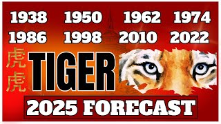 2025 Tiger Horoscope amp Predictions  quotWhat does 2025 have in store for youquot [upl. by Lohrman875]