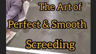 Smooth Finished Screeding [upl. by Fatma221]