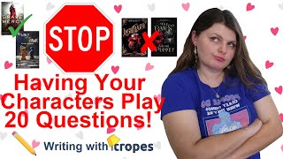 Stop Having Your Characters Play 20 Questions writing with Tropes [upl. by Ahsaetal]