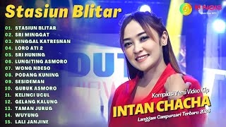 INTAN CHACHA  STASIUN BLITAR  SRI MINGGAT  KOMPILASI LANGGAM CAMPURSARI KOPLO TERBARU 2023 [upl. by Lamoureux868]