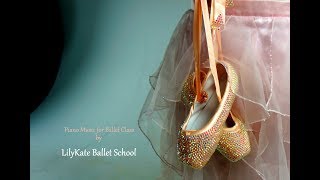 Jeté   Ballet Music  Free Download  LilyKate Ballet School  Classical Dance  Piano Music [upl. by Aekal679]