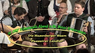 Die Hasenberger Buam quotPasseirer Landlerquot Schüler von Gottfried Hubmann [upl. by Einre655]