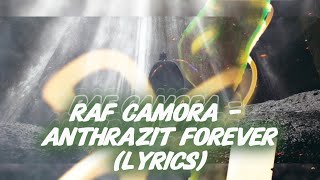 RAF Camora  ANTHRAZIT FOREVER Lyrics [upl. by Lled]