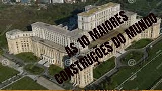 OS 10 MAIORES EDIFICIOS DO MUNDO [upl. by Asyal550]