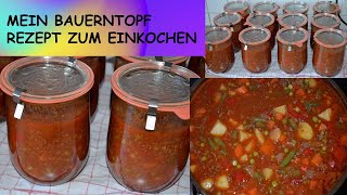 Bauerntopf einkochen  Bauerntopf mit Hackfleisch selber machen  Bauerntopf kochen [upl. by Olegnaid]