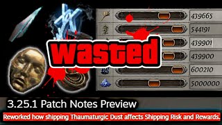 NEW SHIPPING META Changes to 3251 Shipments and DUST  Easy Farming Strat in POE 325 [upl. by Nillok282]