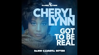 Cheryl Lynn  Got to be real Dario Caminita Revibe 424quot [upl. by Eigram660]