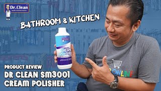 Product Review  Dr Clean SM3001 Cream Polisher  NonToxic Cleaner amp Polisher  Kitchen amp Bathroom [upl. by Constancy]