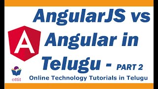 Basic difference between AngularJS and Angular  Angular Tutorial in Telugu Part 2 [upl. by Lange357]