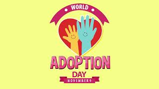 World Adoption Day 2024 adoption [upl. by Mal]